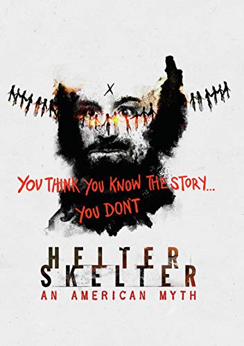 Helter Skelter: An American My/Helter Skelter: An American My