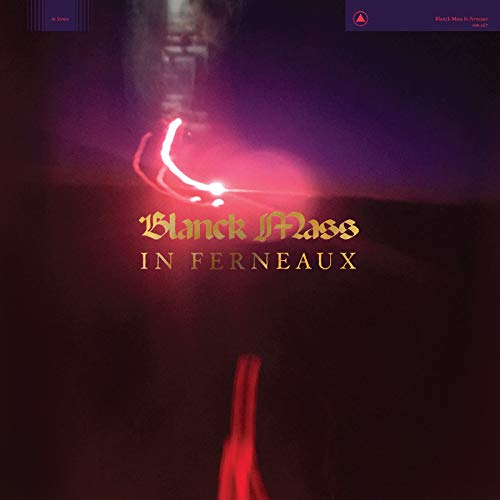 Blanck Mass/In Ferneaux (Iex) (Magenta Vin@Amped Exclusive