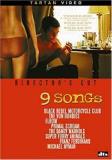 9 Songs 9 Songs Clr Ws Nr Unrated 