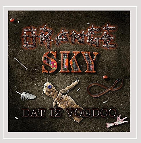 Orange Sky/Dat Iz Voodoo