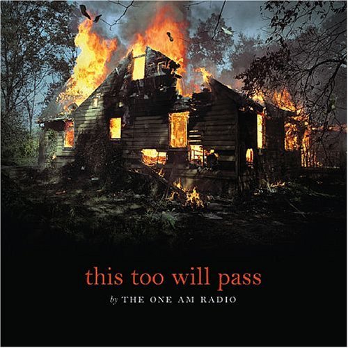 One Am Radio/This Too Will Pass
