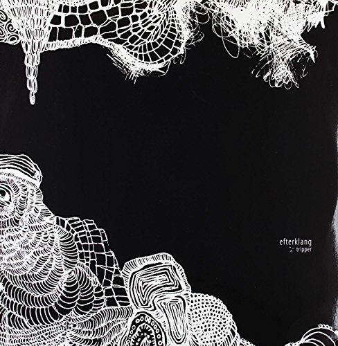 Efterklang/Tripper