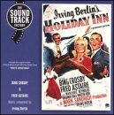 Holiday Inn/Soundtrack/Score@Import-Esp@Music By Irving Berlin