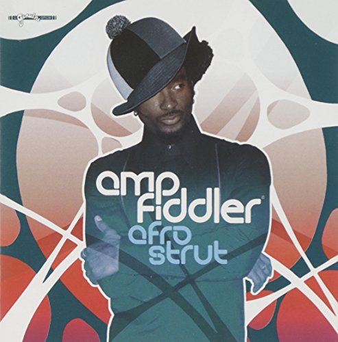 Amp Fiddler/Afro Strut