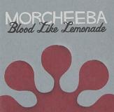 Morcheeba Blood Like Lemonade 