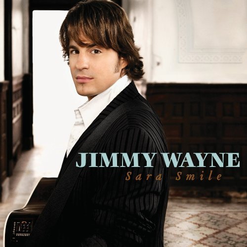 Jimmy Wayne/Sara Smile