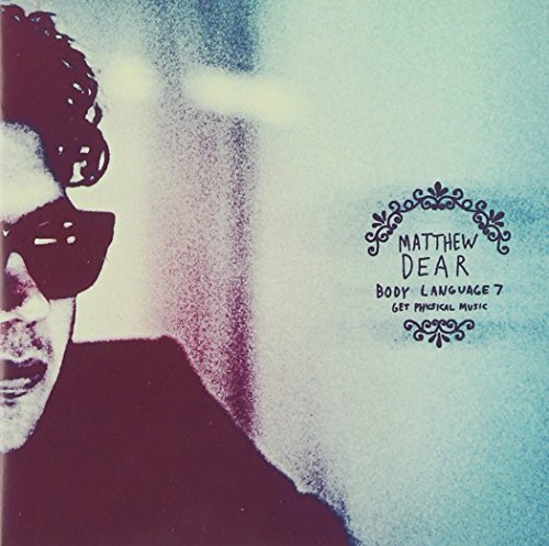 Matthew Dear/Vol. 7-Body Language