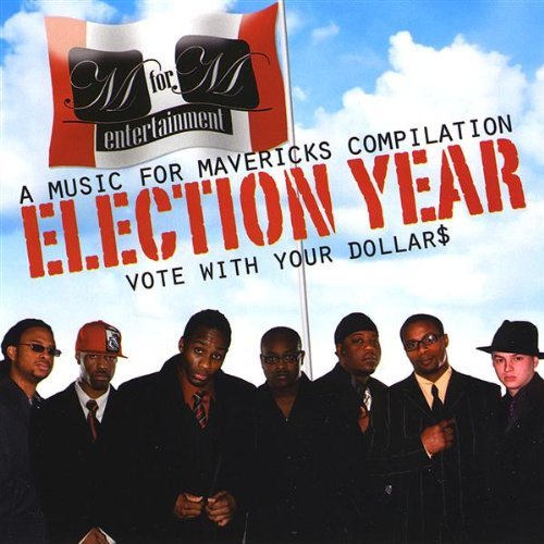 Mavericks Team/Election Year (Vote With Your