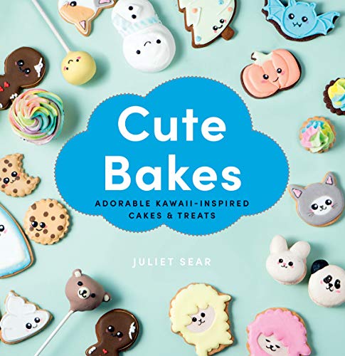 Juliet Sear Cute Bakes Adorable And Cute Japanese Inspired Cakes And Tre 