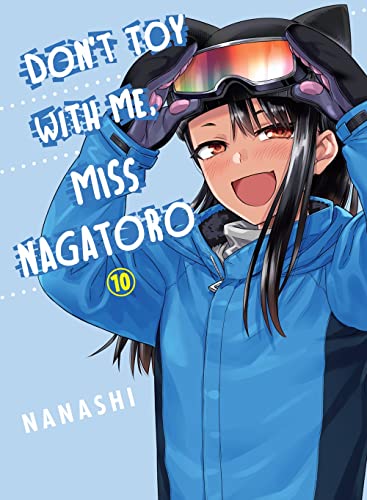 Nanashi/Don't Toy with Me, Miss Nagatoro 10