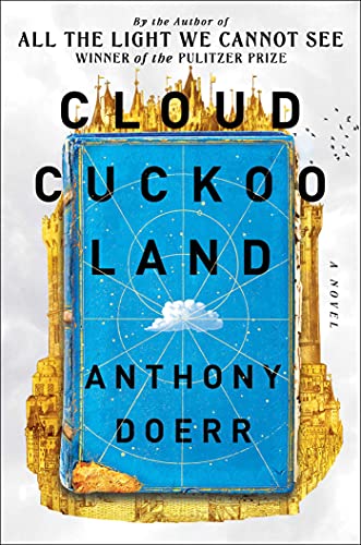 Anthony Doerr/Cloud Cuckoo Land (2021)@Hardcover