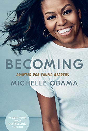 Michelle Obama/Becoming@Adapted for Young Readers