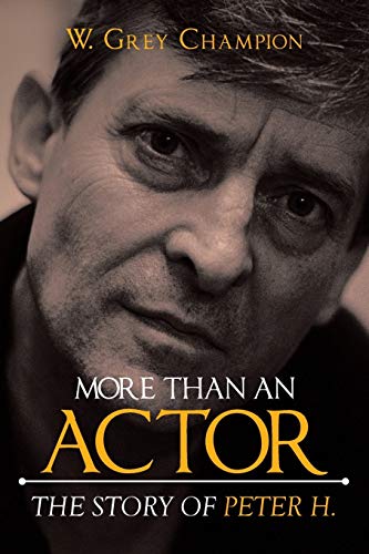 W. Grey Champion/More than an Actor