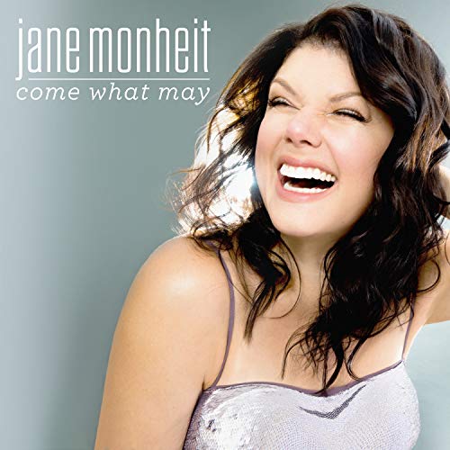 Jane Monheit/Come What May