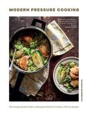 Catherine Phipps Modern Pressure Cooking The Comprehensive Guide To Stovetop And Electric 