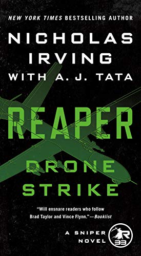 Nicholas Irving/Reaper@ Drone Strike: A Sniper Novel