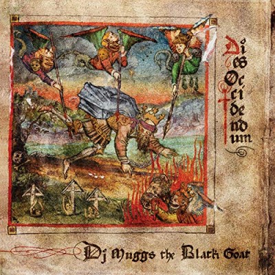 Dj Muggs The Black Goat/Dies Occidendum (Iex) (Red Vin@Amped Exclusive