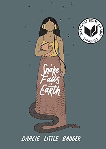 Darcie Little Badger/A Snake Falls to Earth