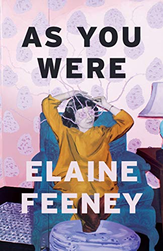 Elaine Feeney/As You Were