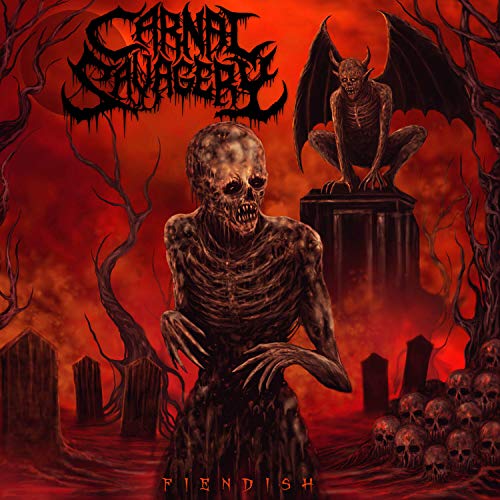 Carnal Savagery/Fiendish