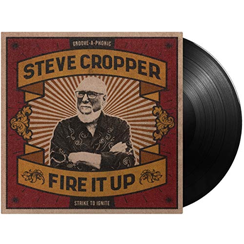 Steve Cropper/Fire It Up