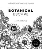 Anna Oszvald Botanical Escape 40 Beautiful Tracing Projects To Help You Unwind 