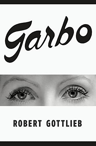 Robert Gottlieb Garbo 