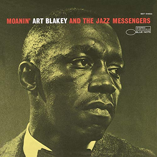 Art Blakey & The Jazz Messengers/Moanin’ (Blue Note Classic Vinyl Edition)