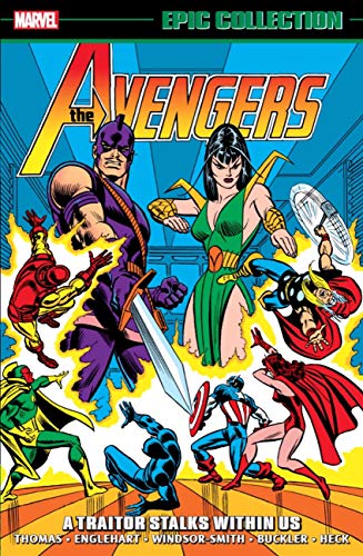Roy Thomas/Avengers Epic Collection: A Traitor Stalks Within Us