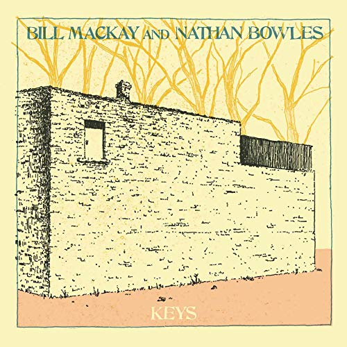 Bill MacKay & Nathan Bowles/Keys