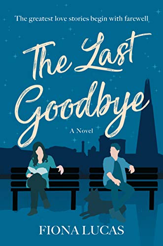 Fiona Lucas/The Last Goodbye