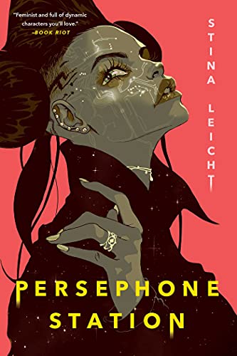 Stina Leicht/Persephone Station