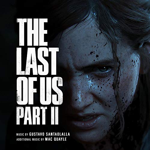 Santaolalla,Gustavo / Quayle,M/Last Of Us Part Ii / O.S.T.