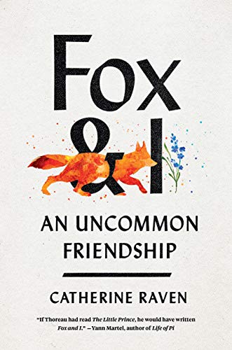Catherine Raven/Fox and I@ An Uncommon Friendship