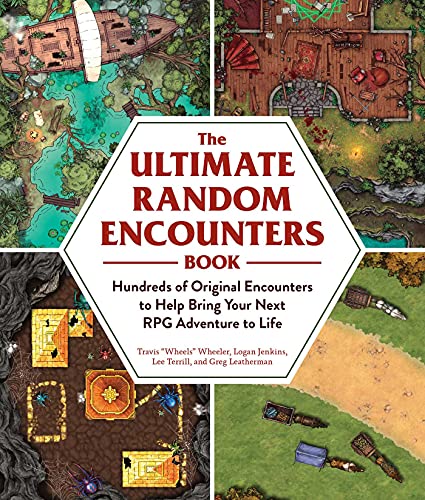 Travis "Wheels" Wheeler/The Ultimate Random Encounters Book@Hundreds of Original Encounters to Help Bring Your Next RPG Adventure to Life