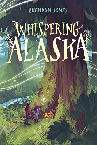 Brendan Jones/Whispering Alaska