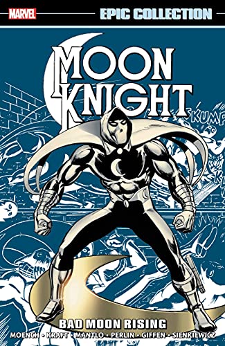 Doug Moench/Moon Knight Epic Collection@ Bad Moon Rising [New Printing]