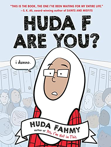 Huda Fahmy Huda F Are You? A Graphic Novel 