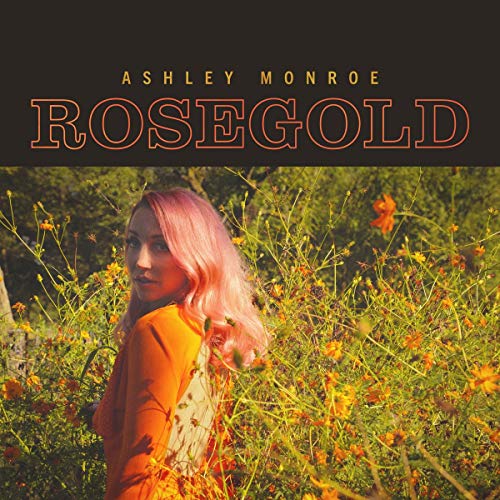 Ashley Monroe/Rosegold@2 CD