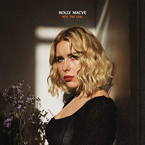 Holly Macve/Not The Girl