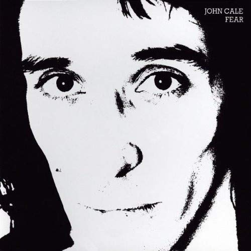 John Cale/Fear