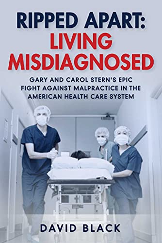 David Black/Ripped Apart@ Living Misdiagnosed: Gary and Carol Stern's Epic