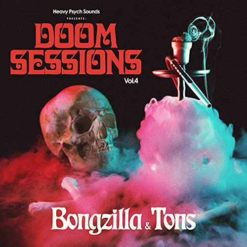 Bongzilla/Tons/Doom Sessions Vol. 4