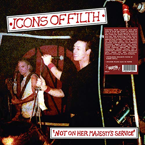Icons Of Filth/Not On Her Majesty's Service (splatter vinyl)@ltd to 100