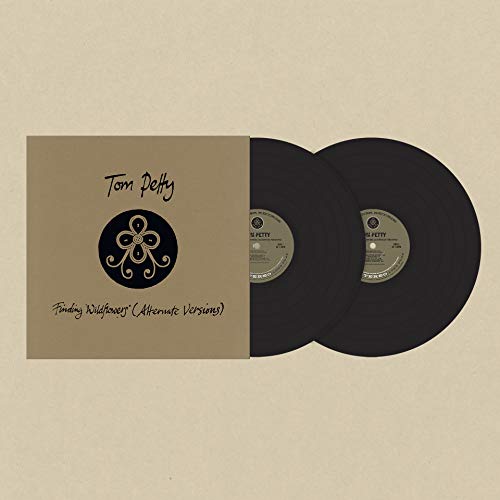 Tom Petty/Finding Wildflowers (Alternate Versions)