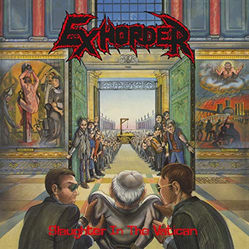 Exhorder/Slaughter In The Vatican (Limited 180-Gram Silver Colored Vinyl)