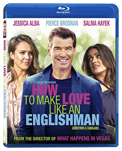 How To Make Love Like An Englishman/Pierce Brosnan Salma Hayek Jessica Alba