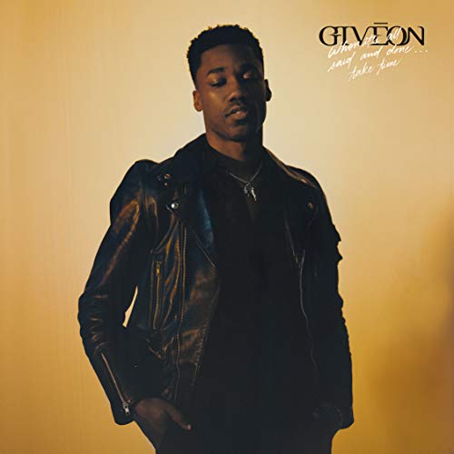Giveon/When It's All Said And Done... Take Time