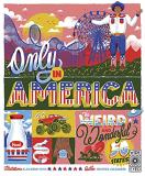 Heather Alexander Only In America The Weird And Wonderful 50 States 