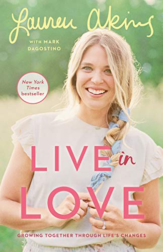 Lauren Akins/Live in Love@ Growing Together Through Life's Changes